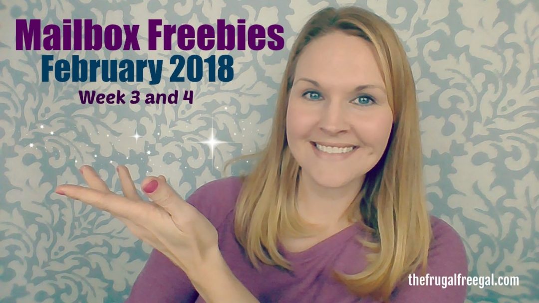 YouTube Video: Mailbox Freebies February 2018 – Week 3 and 4