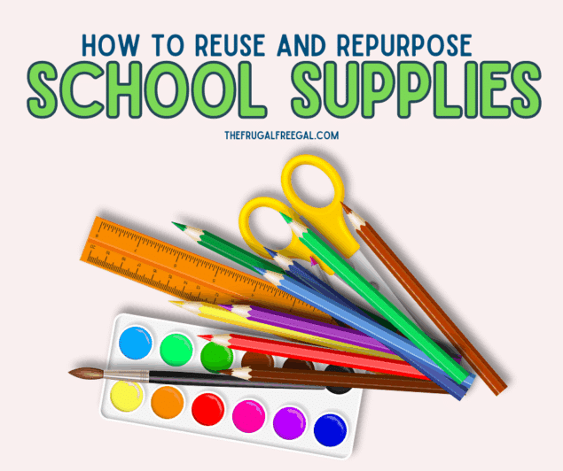 How to Reuse and Repurpose Last Year’s School Supplies