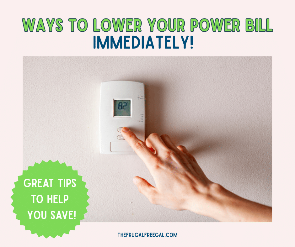 Ways to Lower Your Power Bill Immediately
